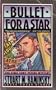 Bullet for a Star (Toby Peters Mysteries (Paperback))