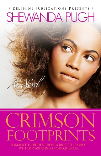 Crimson Footprints by Shewanda Pugh