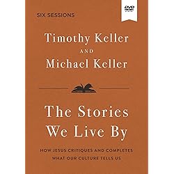 Stories We Live By Video Study: The Hidden Stories That Shape Our Lives [DVD]