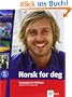 Norsk for deg (A1-A2). Lehrbuch mit 2 Audio-CDs: Norwegisch f�r Anf�nger