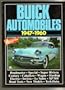 Buick Automobiles: 1947-1960 (Brooklands Books Road Tests Series)