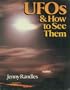 Ufo's and How to See Them