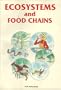 Ecosystems and Food Chains (Green and Growing)