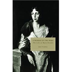 Mary Borden: A Woman of Two Wars