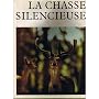 La chasse silencieuse de Jaroslav Holecek