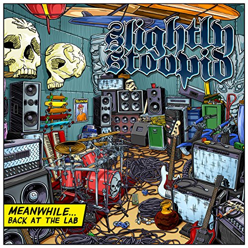 Slightly Stoopid - Meanwhile Back At The Lab - Zortam Music