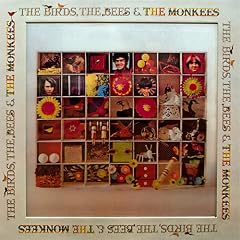 The Birds, The Bees, & The Monkees