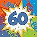 Creative Converting 60th Birthday Blast 2-Ply Beverage Napkin - 192 Count