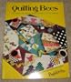 Quilting Bees: Swarms of Ideas and Projects for Friends