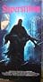 Superstition [VHS]