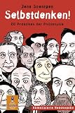 Selbstdenken!: 20 Praktiken der Philosophie (Gulliver) - Jens Soentgen