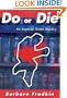 Do or Die (An Inspector Green Mystery)