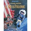 La grande aventure de l'Histoire