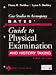 Case Studies To Accompany Bates' Guide To Physical Examination And History Taking