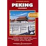 Peking und Umgebung. Stadtf�hrer von Alexander Nadler