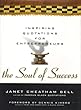 Soul Of Success: Inspiring Quotations For Entrepreneurs