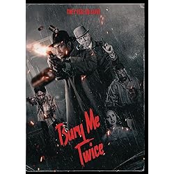 Bury Me Twice [DVD]