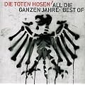 All die Ganzen Jahre:Best of