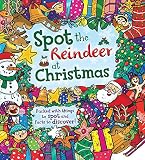 Spot the Reindeer at Christmas: Packed with things to spot and facts to discover!