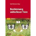 Bestimmung wirbelloser Tiere: Bildtafeln f�r zoologische Bestimmungs�bungen und Exkursionen