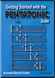 Getting Started with the Pentatonic Scale DVD By Desi Serna