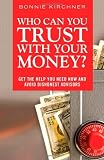 Who Can you Trust with Your Money?