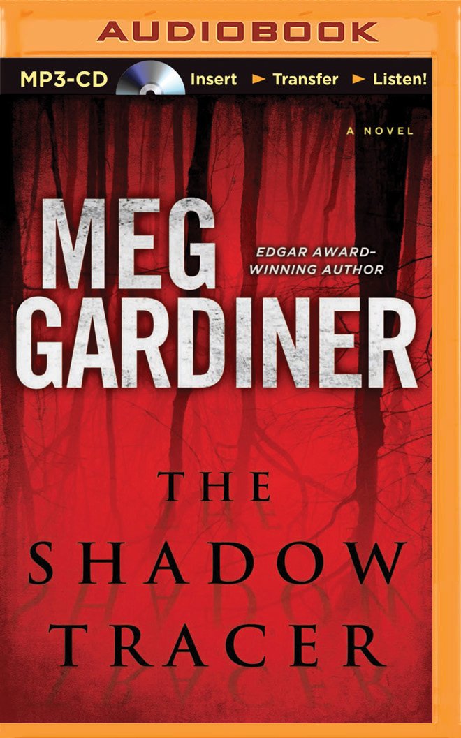 Amazon.com: The Shadow Tracer (9781491512418): Meg Gardiner, Tanya ... Amazon.com: The Shadow Tracer (9781491512418): Meg Gardiner, Tanya ...