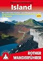 Island. Die schönsten Küsten- und Bergwanderungen. 50 Touren