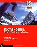Snowshoeing (Mountaineers Outdoor Expert)