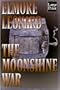 The Moonshine War