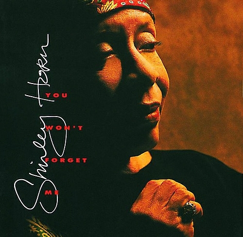 Shirley Horn:You Wont Forget Me