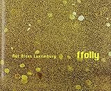 Rut Blees Luxemburg : ffolly