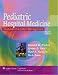 Pediatric Hospital Medicine Textbook Of Inpatient Management