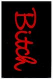 Bitch (cursive logo) Lucite Keychain