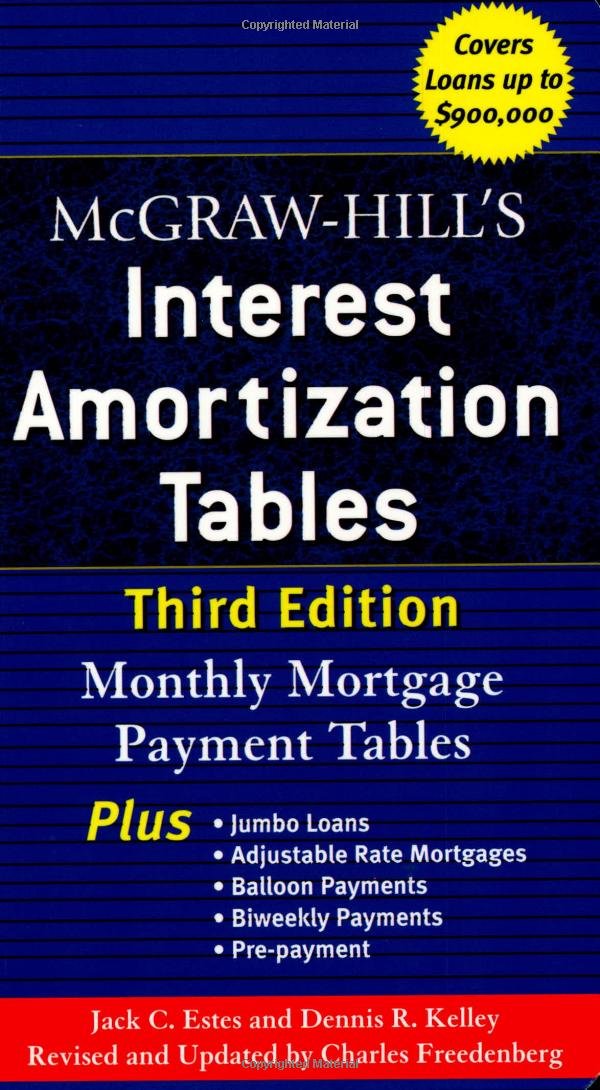 McGraw-Hill's Interest Amortization Tables, Third Edition: Jack ...