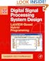 Digital Signal Processing SET: Digital Signal Processing System Design, Second Edition: LabVIEW-Based Hybrid Programming