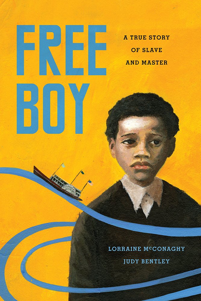 Free Boy: A True Story of Slave and Master (V. Ethel Willis White ...