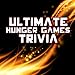 Ultimate Hunger Games Trivia