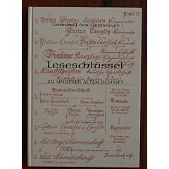 Grundri� der Genealogie Band 5: Leseschl�ssel zu unserer alten Schrift