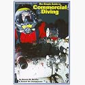 The Simple Guide to Commercial Diving Book