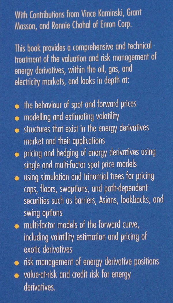 Energy Derivatives: Pricing and Risk Management: Chris Strickland ...