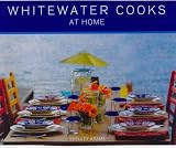 Whitewater Cooks At Home
