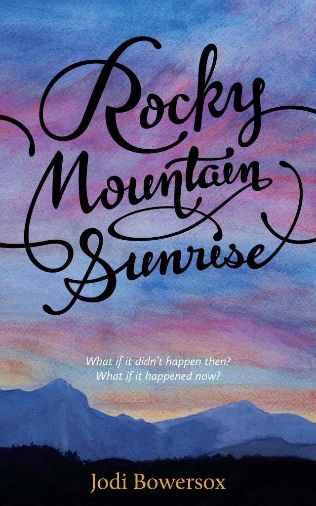 Rocky Mountain Sunrise (The Rocky Mountain Series Book 2) - Kindle ...