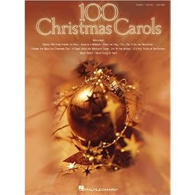 100 Christmas Carols - Piano/Vocal/Guitar Songbook