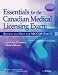 Essentials For The Canadian Medical Licensing Exam Review And Prep For Mccqe Part I