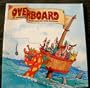 Overboard: An Overboard Collection