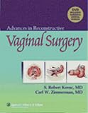 Advances In Reconstructive Vaginal Surgery