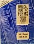 Medical Practice Forms Every Form You Need to Succeed, Third Edition