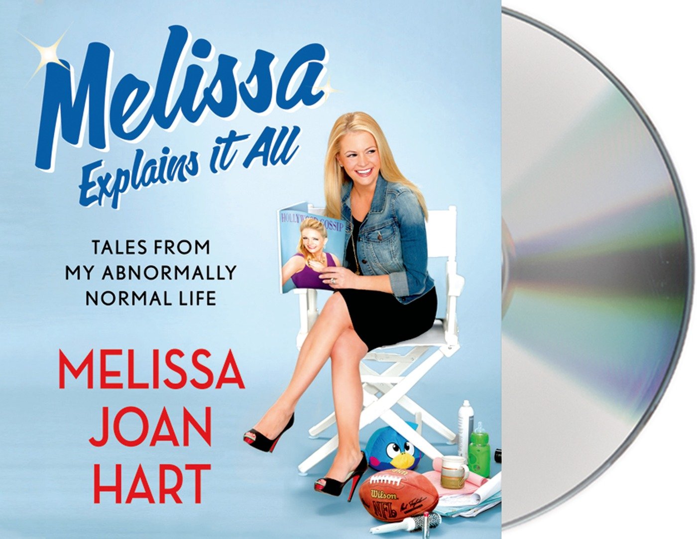Tales from My Abnormally Normal Life - Melissa Joan Hart