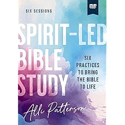 Spirit-Led Video Study: Six Practices to Bring the Bible to Life [DVD]